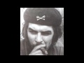 HASTA SIEMPRE COMANDANTE CHE GUEVARA ...