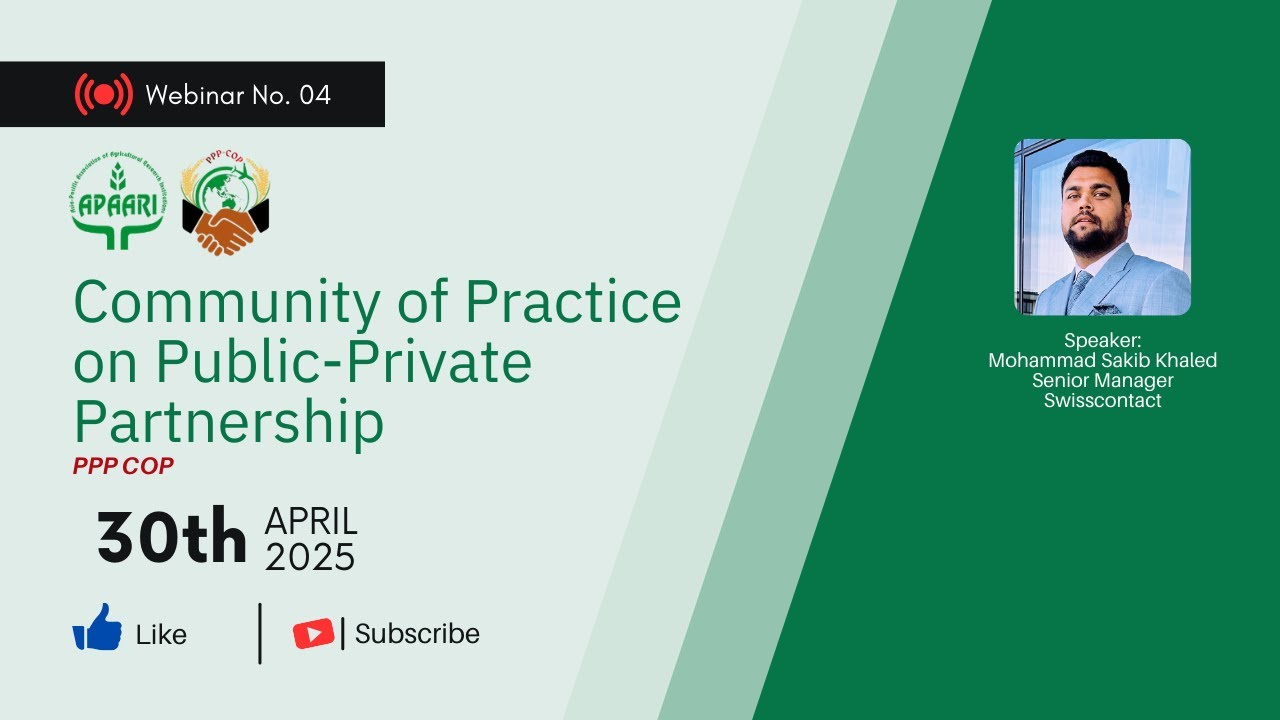 PPP Community of Practice (CoP): 4th Session - 30 April 2025
