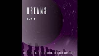 84bit - Dreams (Full Intention Remix) video