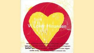 Sanne Salomonsen & Nikolaj Steen - Vi lover hinanden