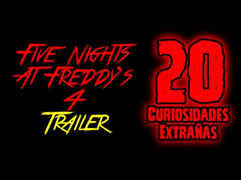 TOP 20: 20 Curiosidades Extrañas Del Trailer De Five Nights At Freddy's 4 | FNAF 4