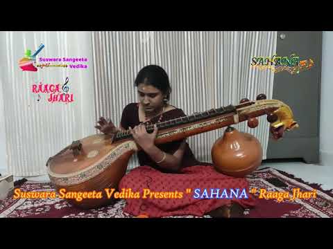 Giripai nela by Kumari Atchayaharini in SAHANA " Raaga Jhari " presented by Suswara Sangeeta Vedika