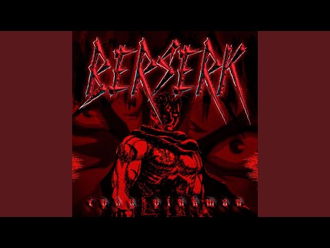 BERSERK