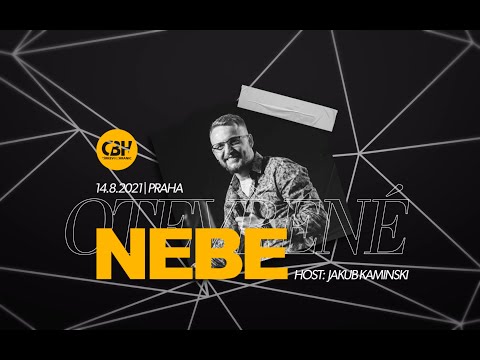 Otevřené nebe // Jakub Kaminski // 14.8.2021 // Blok 1