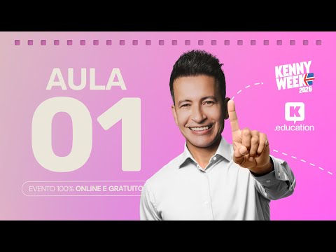 KENNY WEEK - AULA 1