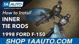 How to Replace Front Inner Tie Rods 97-03 Ford F-150