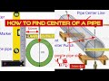 How To Find Center Of Pipe