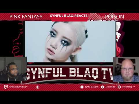 A Recommendation from Yall! Synful Blaq Reacts - Pink Fantasy - Poison