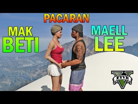 PREMAN TERKUAT PACARAN SAMA MAK BETI - GTA 5 YOUTUBER KOCAK PARODY