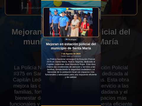Mejoran en estación policial del municipio de Santa María