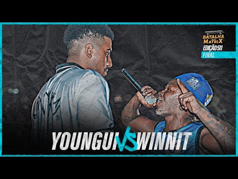 Youngui x Winnit | Final | Edição Bate-Volta | Batalha da Matrix [511]
