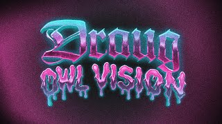 Cover art for Owl Vision - Draug