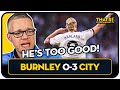 GOLDBRIDGE Best Bits | Burnley 0-3 Man City