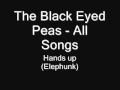 75. The Black Eyed Peas - Hands up (Elephunk)