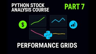 Python Matplotlib: Plot Performance Grid of Multiple Stocks with Dynamic Subplots | Part 7 🖼️