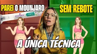 COMO PAREI O MOUNJARO e MANTIVE O PESO! A ÚNICA TÉCNICA que Impede o REBOTE !