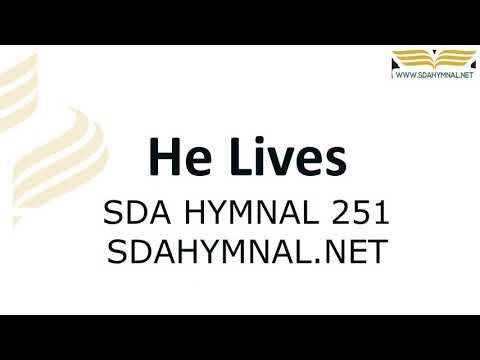 He Lives Hymn Instrumental With Lyrics | SDA HYMNAL 251 | I Serve a Risen Savior