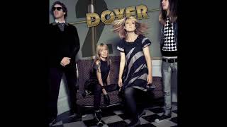 08 - Dover - The Hitter (2007 Remastered Version)