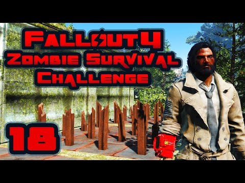 Let's Play Fallout 4: Zombie Survival Challenge - Part 18 - Get Out Of My Town!
