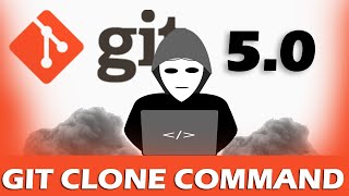 5.Git, GitHub and Version Control - Git Clone Command (Extra git - log, remote, help)