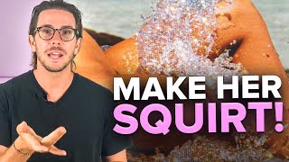 How To Make Any Woman Squirt (One SIMPLE Technique