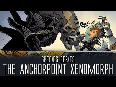 The Anchorpoint Xenomorph (William Gibsons Alien 3) - Species Series