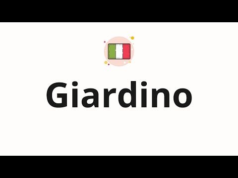 How to pronounce Giardino