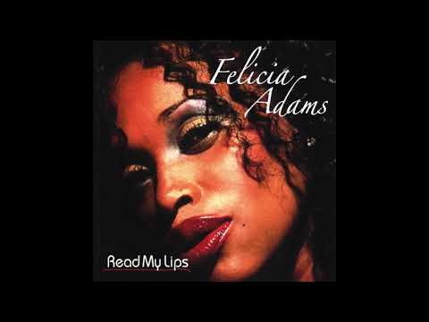 Felicia Adams - Feels Good