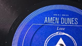 Amen Dunes - Love (full album)