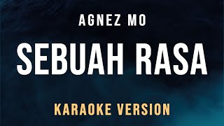 Download lagu Sebuah Rasa - Agnes Monica (Karaoke) mp3 Download lagu Sebuah Rasa - Agnes Monica (Karaoke) mp3