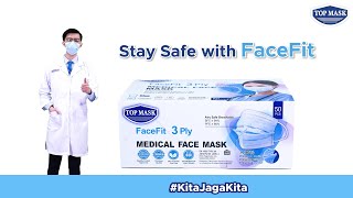 Top Mask: FaceFit 3 Ply Medical Face Mask [First FaceFit Mask in Malaysia]