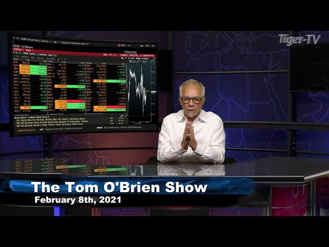 February 8th, Tom O'Brien Show on TFNN - 2021