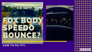 FOXBODY 5.0 Mustang Speedo Bounce - How to Fix it!