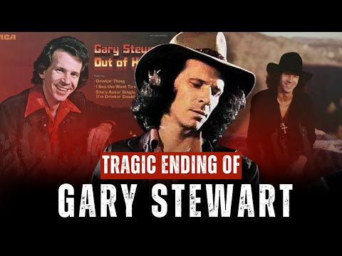 The Tragic Death of Gary Stewart : The Honky-Tonk King Who Took His Own Life