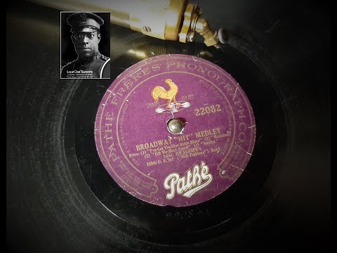 Broadway "Hit" Medley by James Jim Europe and His Hell Fighters 1919 (Pathe Actuelle H)