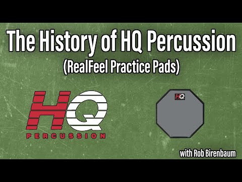 The History of HQ Percussion / RealFeel Practice Pads with Rob Birenbaum - EP 198