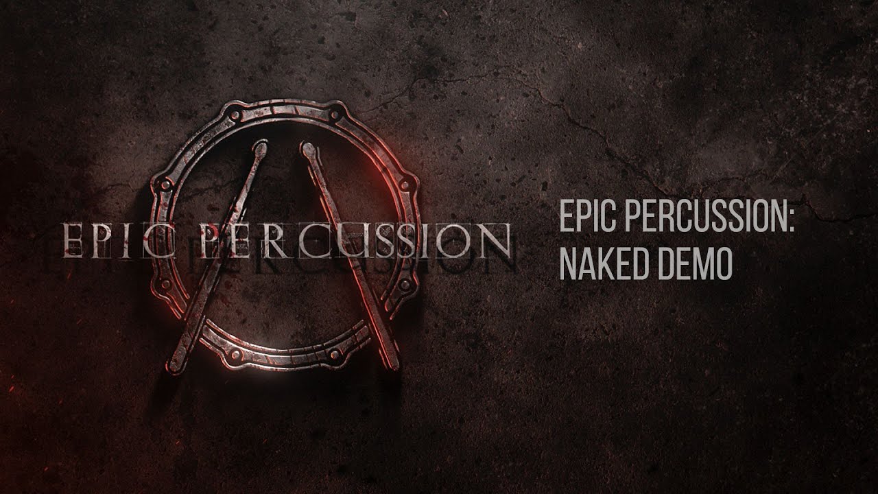 Epic Percussion - DEMO track (naked). Cinematic Drums Library For KONTAKT.