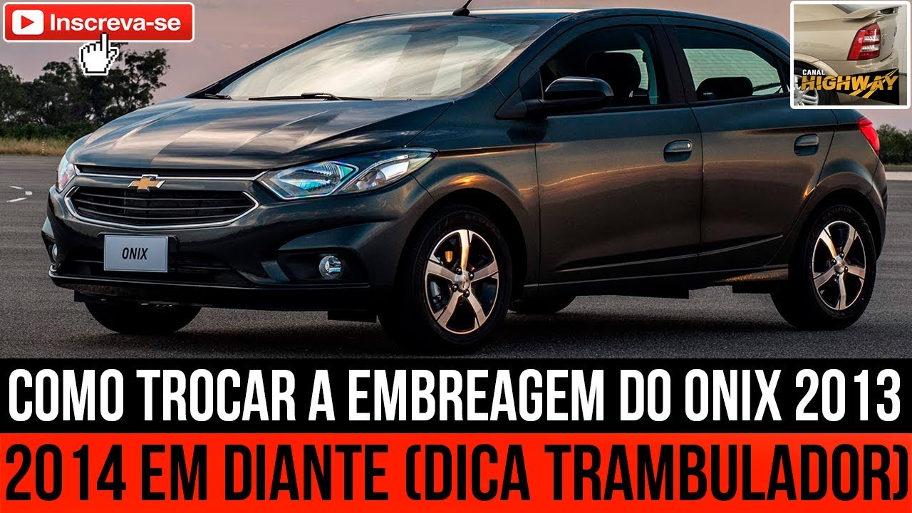 Watch Now Como trocar embreagem do Onix 2013 em diante (Dica Trambulador) Como trocar embreagem do Onix 2013 em diante (Dica Trambulador)