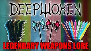 The TRUTH Of Deepwokens LEGENDARY Weapons