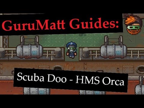 GuruMatt Guides: Scuba Doo [Solo] - HMS Orca - The Escapists 2