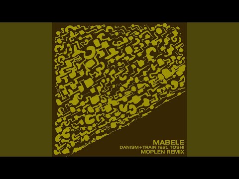 Mabele (feat. Toshi) (Moplen Remix)
