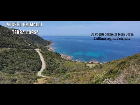 Terra Corsa - Michel Grimaldi (Avec Paroles)