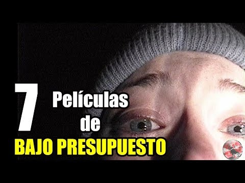 7 Películas de BAJO PRESUPUESTO Que Lograron Recaudar Millones