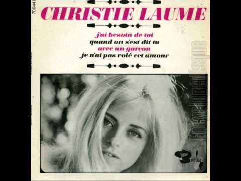 Christie Laume - J'ai Besoin De Toi (1966)