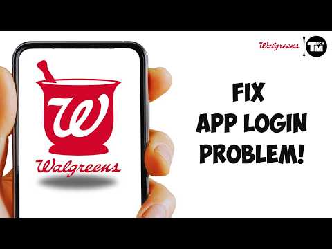 How To Fix Walgreens App Login Problem