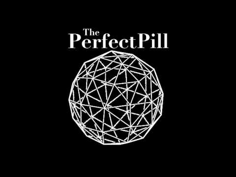 The Perfect Pill - Emigrant's Song