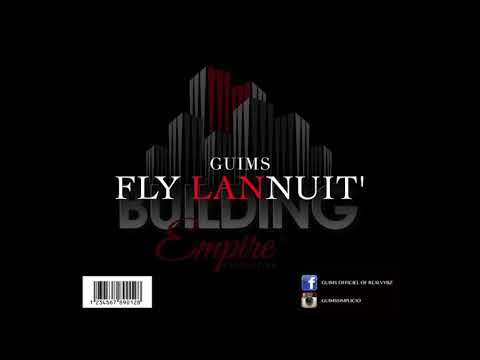 GUIMS - FLY LANNUIT (Audio)