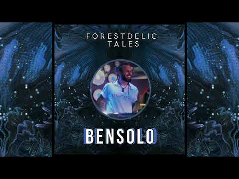 BenSolo - Forestdelic Tales