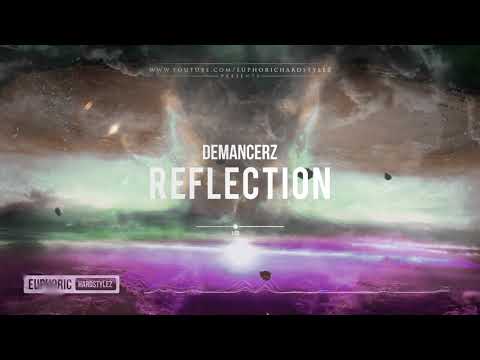 Demancerz - Reflection [Free Release]