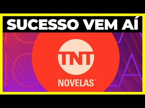 TNT NOVELAS confirma exibição de SUPER SUCESSO!